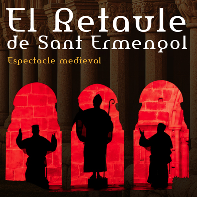 Espectacle 'Retaule de Sant Ermengol', La Seu d'Urgell, 2026
