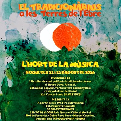  L'hort de la música: 33è Tradicionàrius a les Terres de l'Ebre - Roquetes 2026