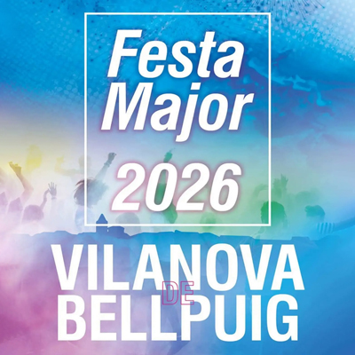 Festa Major de Vilanova de Bellpuig, 2026 Festa Major de Vilanova de Bellpuig, 2026