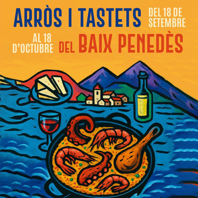 Jornades Gastronòmiques de l'Arròs i Tastets del Baix Penedès, Jornades Gastronòmiques, Arròs i Tastets del Baix Penedès, baix penedès, Calafell, El Vendrell, Cunit, La Bisbal del Penedès, 2026 Jornades Gastronòmiques de l'Arròs i Tastets del Baix Penedès, Jornades Gastronòmiques, Arròs i Tastets del Baix Penedès, baix penedès, Calafell, El Vendrell, Cunit, La Bisbal del Penedès, 2026