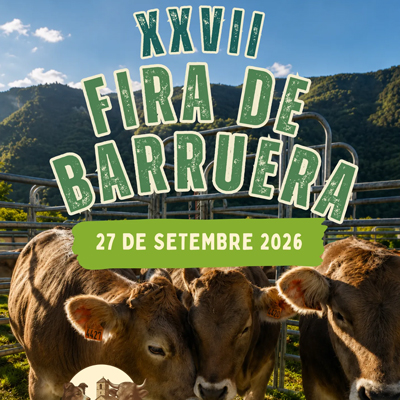 XXVIIa Fira de Barruera, Vall de Boí, Alta Ribagorça, 2026