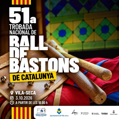 51a Trobada Nacional de Ball de Bastons de Catalunya a Vila-seca, 2026