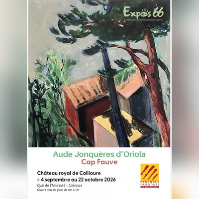 Exposició 'Cap Fauve' d'Aude Jonquères d'Oriola, Cotlliure, 2026