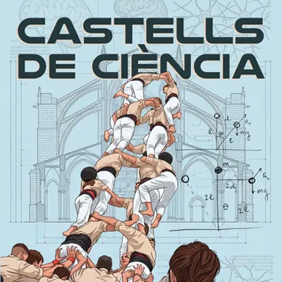 Documental 'Castells de Ciència' de Carles Cortès amb Agnès Busquets