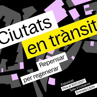 Exposició 'Ciutats en trànsit', Palau Robert, Barcelona, 2026