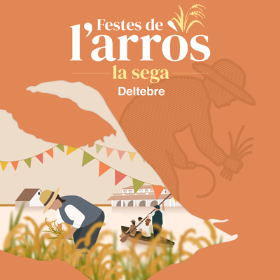 Festa de La Sega - Deltebre 2026