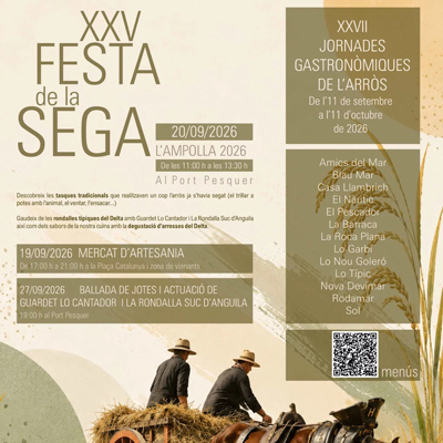 XXV Festa de la Sega - L'Ampolla 2026 XXV Festa de la Sega - L'Ampolla 2026
