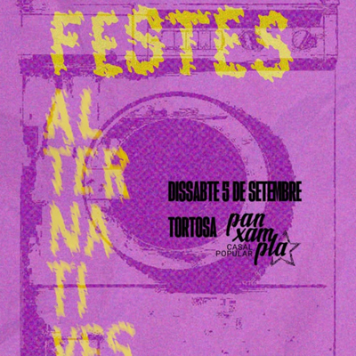 Festes alternatives - Tortosa 2026
