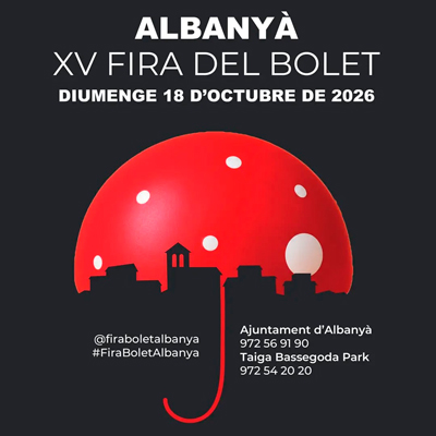 XV Fira del Bolet - Albanyà 2026