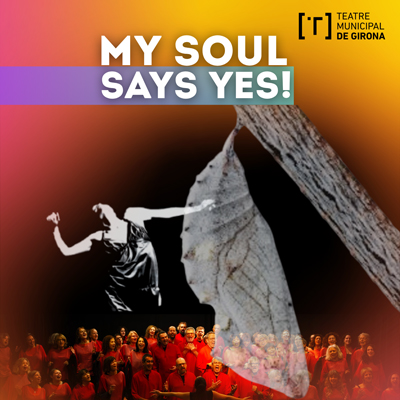 Gospelians de Girona, My Soul Says Yes, Teatre Municipal de Girona, 2026