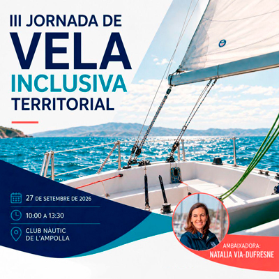 III Jornada de Vela Inclusiva Territorial - l'Ampolla 2026
