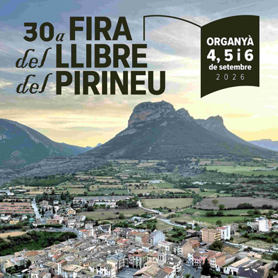 Fira del Llibre del Pirineu a Organyà, 2026