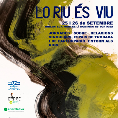 Jornades ‘Lo riu és viu’ - Tortosa 2026