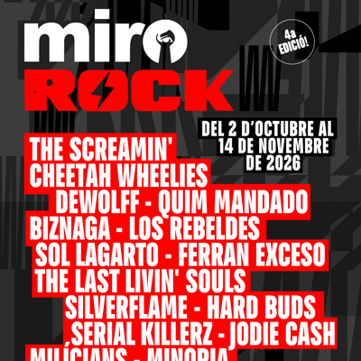 MiroRock, La Mirona, Salt, 2026