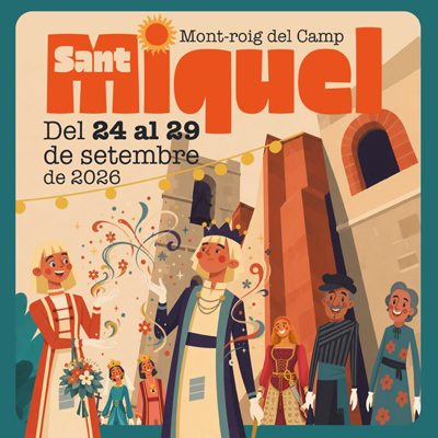 Festa Major de Sant Miquel de Mont-roig del Camp, 2026