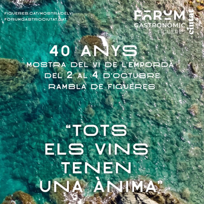 40a Mostra del Vi de l'Empordà - Figueres 2026