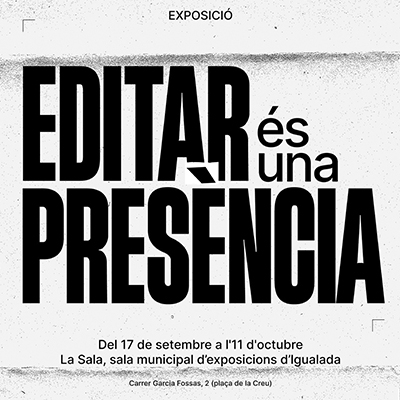Editar és una presència