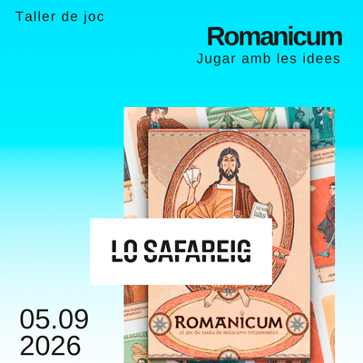 Taller ‘Romanicum: jugar amb les idees’ - Lo Pati 2026