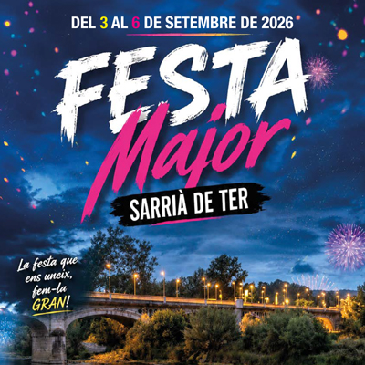 Festa Major de Sarrià de Ter, 2026