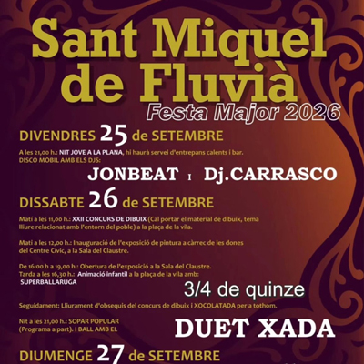 Festa Major de Sant Miquel de Fluvià, 2026