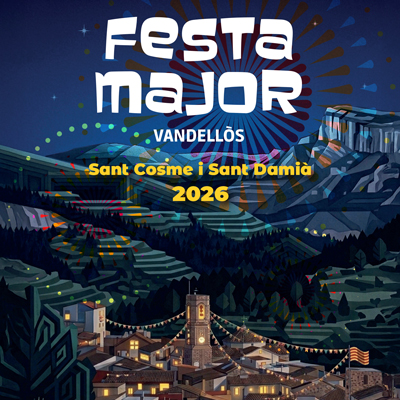 Festa Major de Vandellòs, Vandellòs i l'Hospitalet de l'Infant, 2026 Festa Major de Vandellòs, Vandellòs i l'Hospitalet de l'Infant, 2026