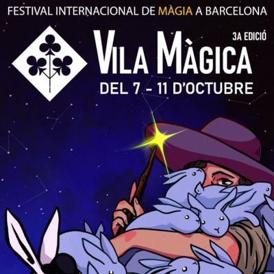 Vila Màgica. Festival Internacional de Màgia a Barcelona, Vila Màgica, Vila Màgica 2026