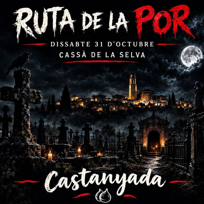 Ruta de la Por, Castanyada i Halloween, Cassà de la Selva, 2026
