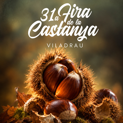 31a Fira de la Castanya de Viladrau, 2026