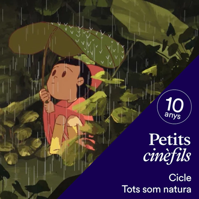 Petits Cinèfils: Tots som natura, Caixaforum, 2026