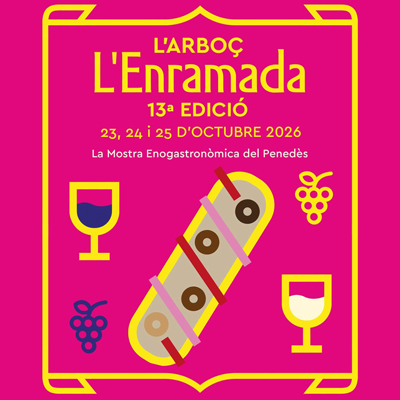 13a Mostra gastronòmica de l'Enramada, L'Arboç, 2026