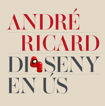 Exposició 'André Ricard. Disseny en ús', Dhub, Barcelona, 2026