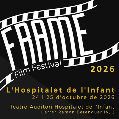 Frame Film Festival a l'Hospitalet de l'Infant, 2026