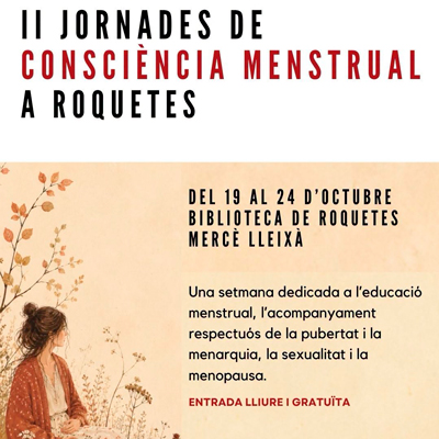 Jornades de consciència menstrual - Roquetes 2026