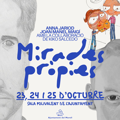 Exposició 'Mirades pròpies', d'Anna Jariod i Joan Manel Maigí, El Morell, 2026
