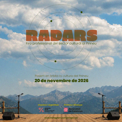 Radars, fira professional del sector cultural al Pirineu, la Seu d'Urgell, 2026