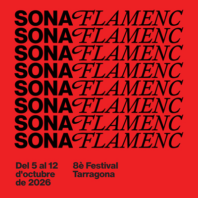 Tarragona Sona Flamenc, 2026
