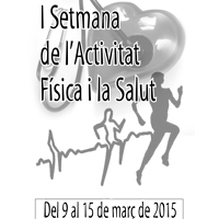 I Setmana de l'activitat física i de la salut I Setmana de l'activitat física i de la salut