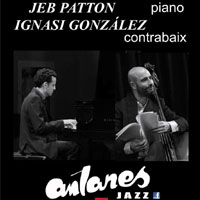 Jeb Patton i Ignasi González