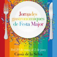 Jornades gastronòmiques de Festa Major a Cassà de La Selva Jornades gastronòmiques de Festa Major a Cassà de La Selva