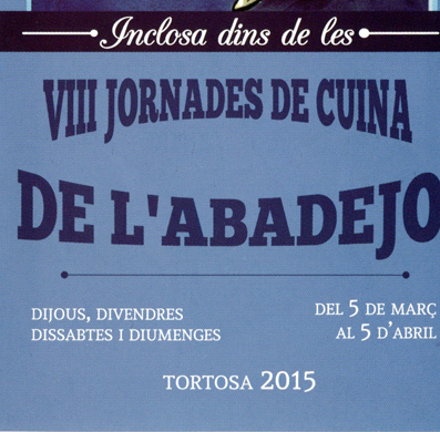 VIII Jornades de l'Abadejo VIII Jornades de l'Abadejo
