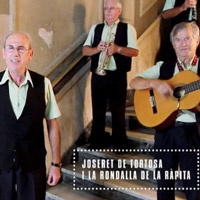 Joseret de Tortosa i la Rondalla de La Ràpita Joseret de Tortosa i la Rondalla de La Ràpita