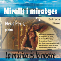 Concert de piano 'Miralls i miratges', amb Neus Peris
