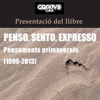 Penso, sento, expresso