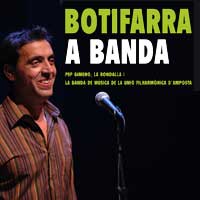 Botifarra a Banda - Pep Gimeno 'Botifarra' 