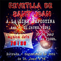 Revetlla de Sant Joan a la Lira Ampostina