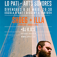 Shoeg + Illa Shoeg + Illa