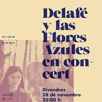 Delafé y las Flores Azules 