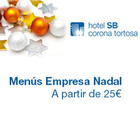 Sopars d'Empresa - Hotel SB Corona Tortosa