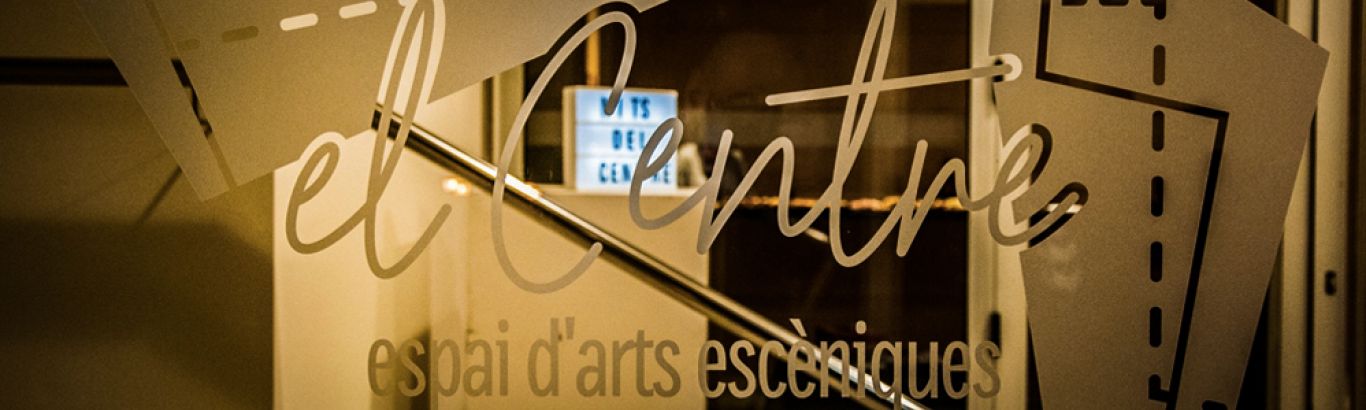 El Centre, Espai d’arts escèniques