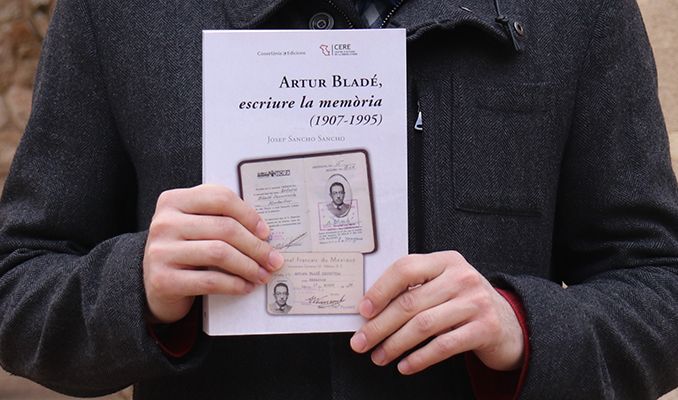 L'obra 'Artur Bladé, escriure la memòria' de Josep Sancho L'obra 'Artur Bladé, escriure la memòria' de Josep Sancho